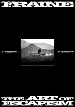 Aurelia Peter “The Art of Escapism, Fraine” / giclée typographic poster / available in A0, A1, A2