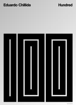 Daan Rietbergen “100 Eduardo Chillida” / limited edition typographic poster / hand-signed / available in 50×70