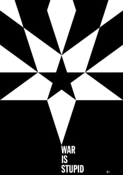 Fons Hickmann “war is stupid” / giclée typographic poster / available in 100×140, 70×100, 50×70, A0, A1, A2
