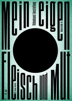 studio lindhorst-emme+hinrichs “mein eigen fleisch und mut” / giclée typographic poster / available in A1