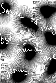Toan Vu-Huu “Some Of My Best Friends Are Germs” / giclée typographic poster / available in F4, 70×100, 50×70, A0
