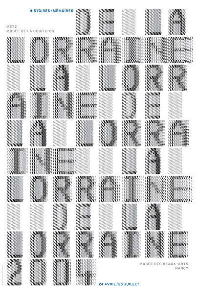 Philippe Apeloig “De la Lorraine - Histoires, mémoires, regards contemporains - White background” / limited edition typographic poster / available in 118×175