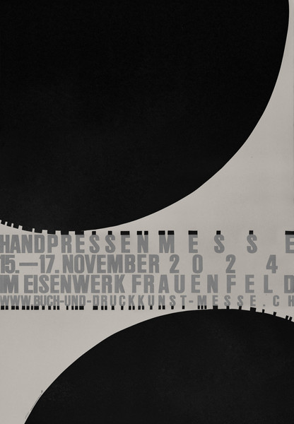 Dafi Kühne “Handpressenmesse Frauenfeld” / limited edition typographic poster / numbered / hand-signed / limited run of 250 / available in 70×100