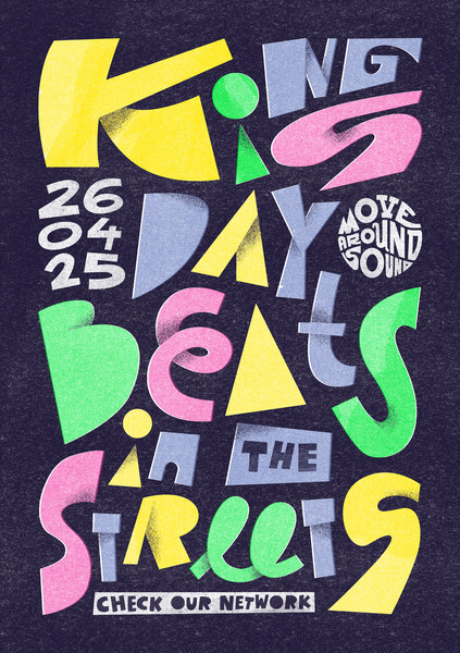lobke van aar “Kingsday Beats in the Streets” / giclée typographic poster / available in A2