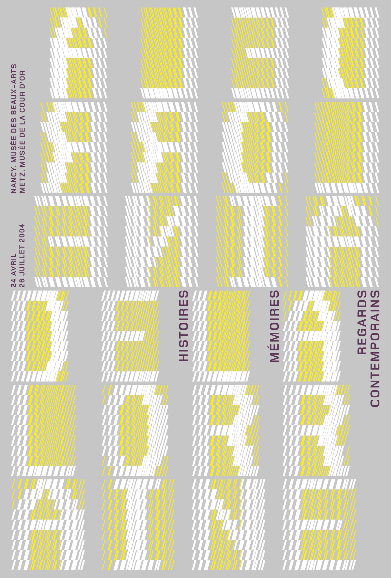Philippe Apeloig “De la Lorraine - Histoires, mémoires, regards contemporains” / limited edition typographic poster / available in 118×175