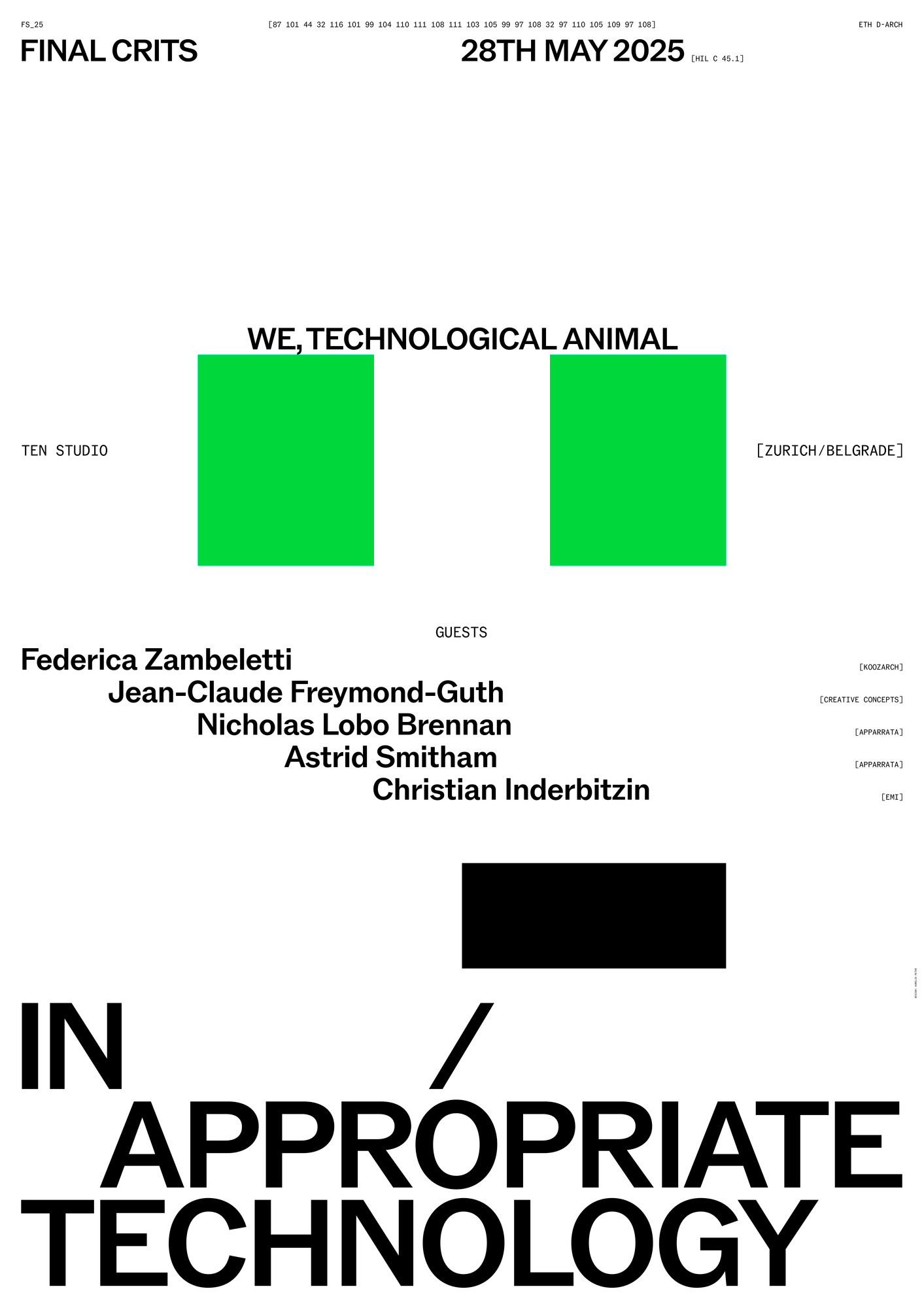 Aurelia Peter “IN/APPROPRIATE TECHNOLOGY — WE, TECHNOLOGICAL ANIMAL (FINAL CRITS)” / giclée typographic poster / available in A1