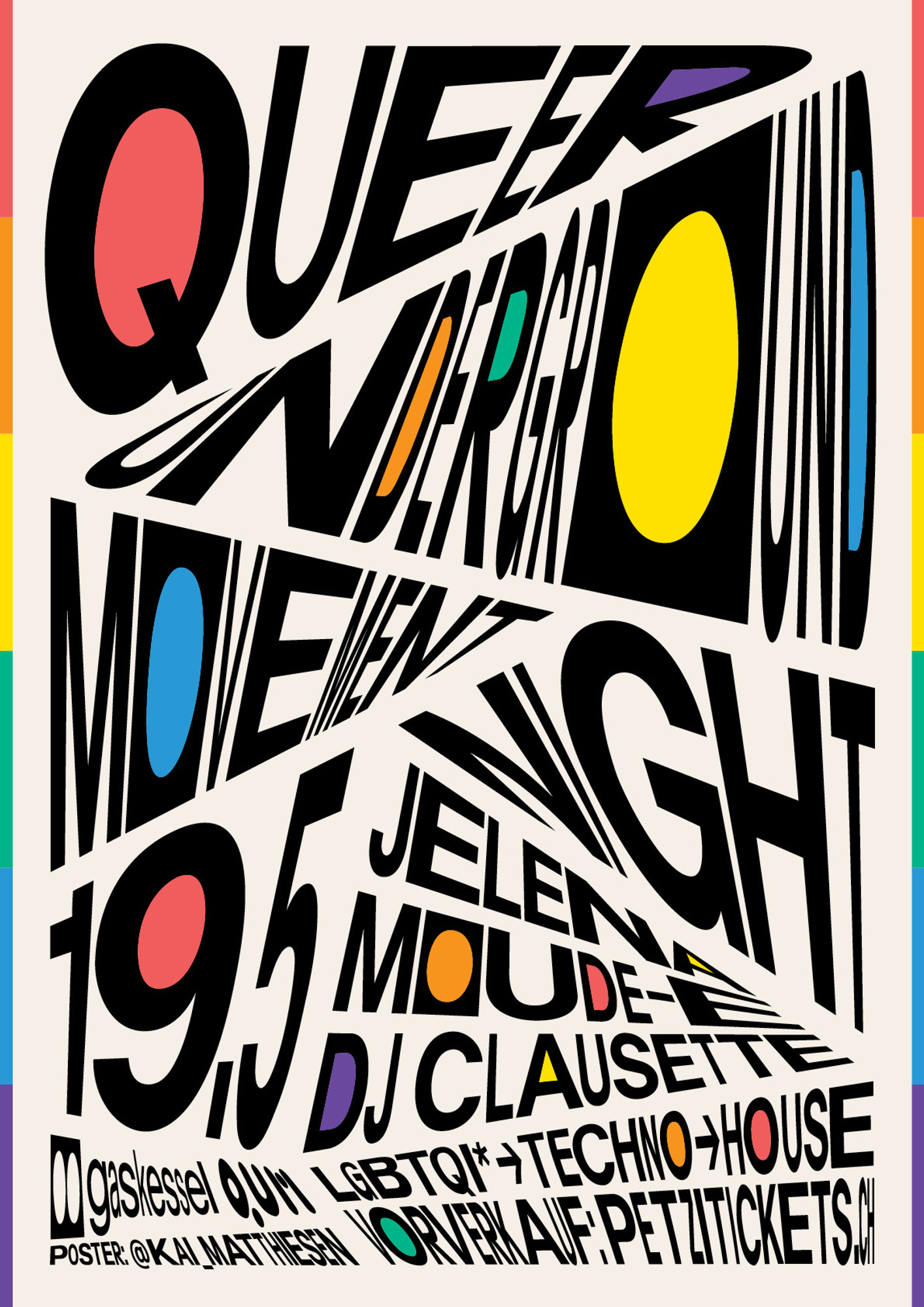 Kai Matthiesen “Queer Underground Movement Night, 19.5.23” / giclée typographic poster / available in A0, A1, A2
